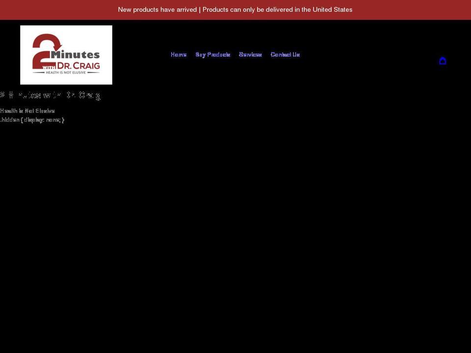 2minuteswithdrcraig.com shopify website screenshot