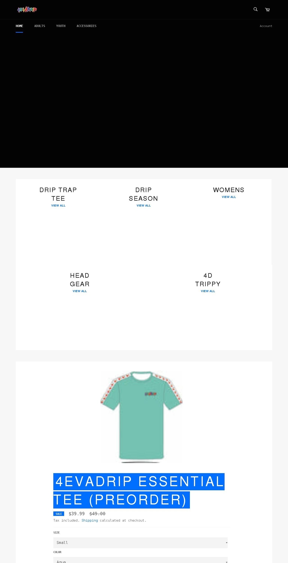 4evadrip.com shopify website screenshot