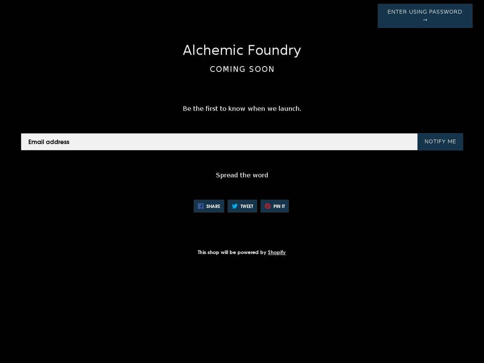 alchemicfoundry.com — Shopify storefront screenshot
