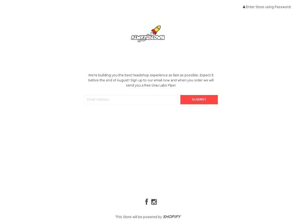 alwaysblown.com shopify website screenshot