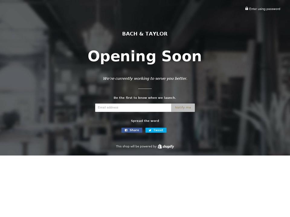 bachandtaylor.co shopify website screenshot