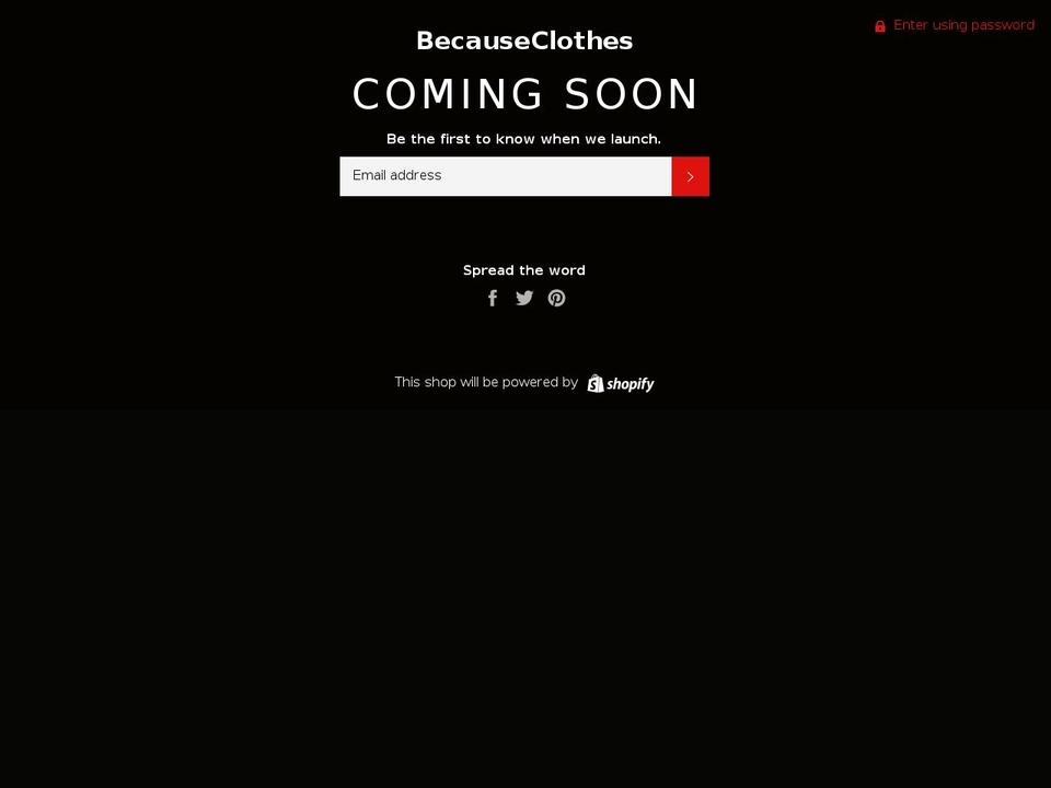 becauseclothes.com — Shopify storefront screenshot