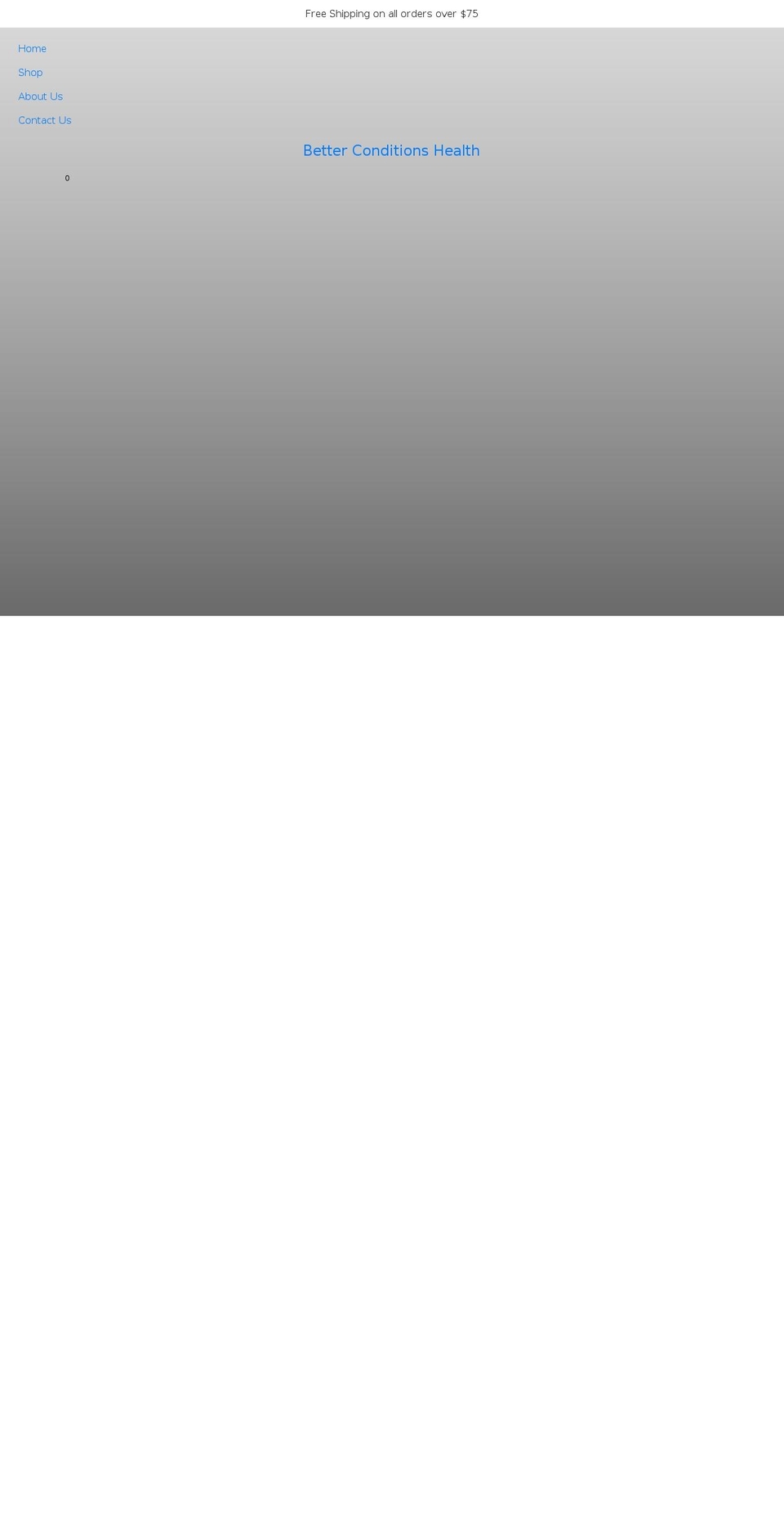 betterconditionshealth.com shopify website screenshot