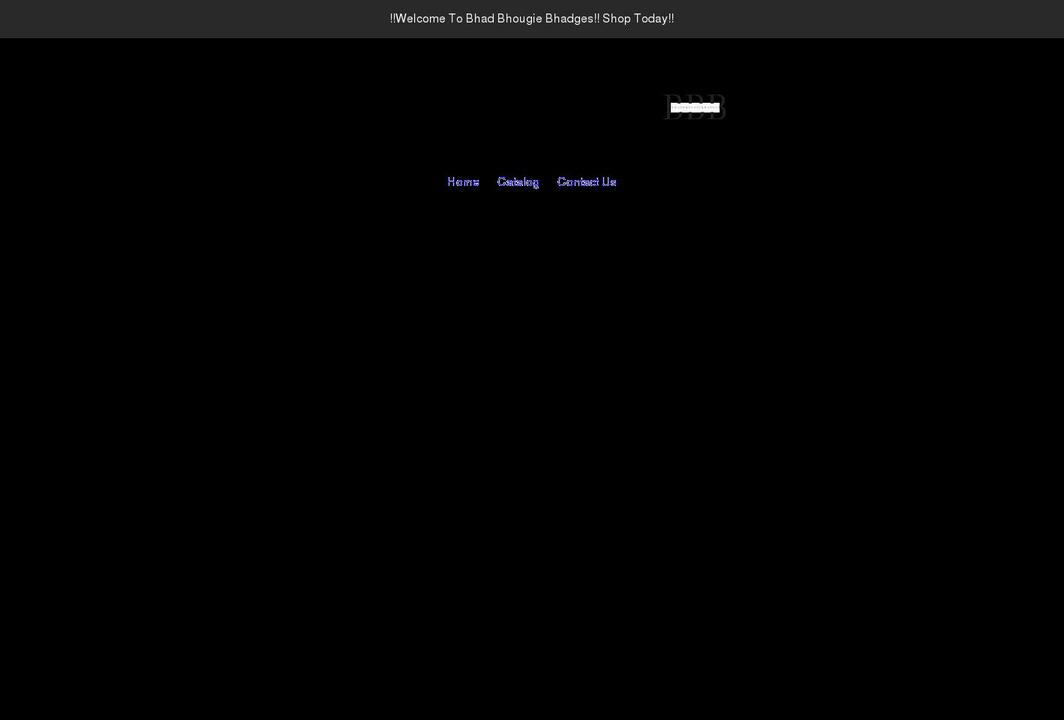 bhadbhougiebhadges.com shopify website screenshot