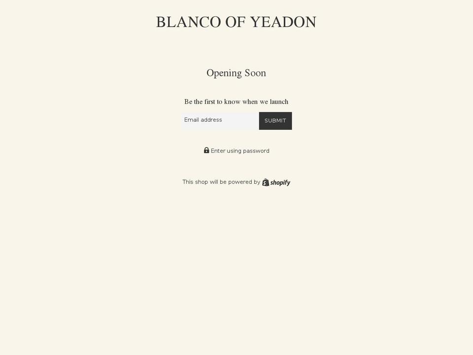 blancoofyeadon.com shopify website screenshot