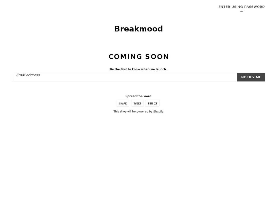 breakmood.com shopify website screenshot