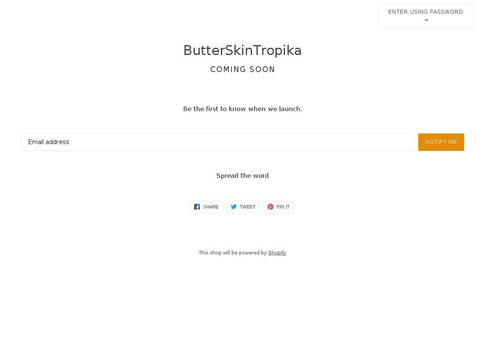 butterskintropika.com — Shopify storefront screenshot