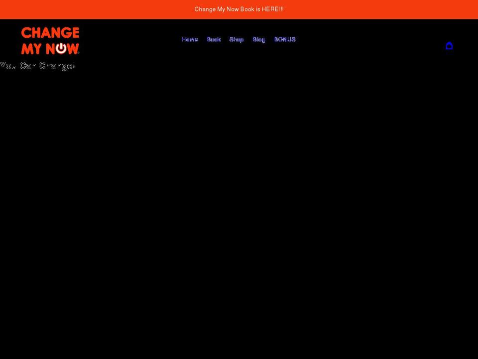 changemynow.com shopify website screenshot