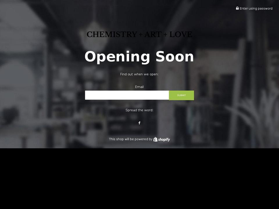 chemistryplusartpluslove.com shopify website screenshot