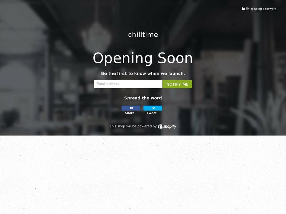 chilltimegear.com — Shopify storefront screenshot