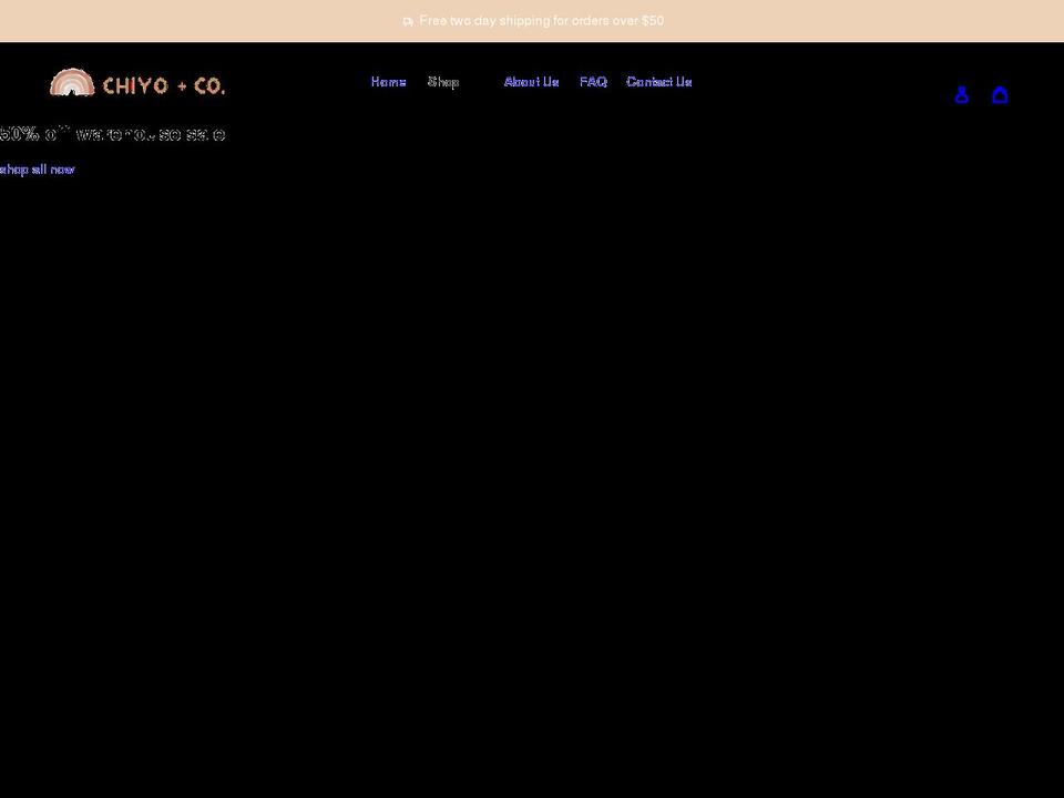chiyo-co.myshopify.com shopify website screenshot