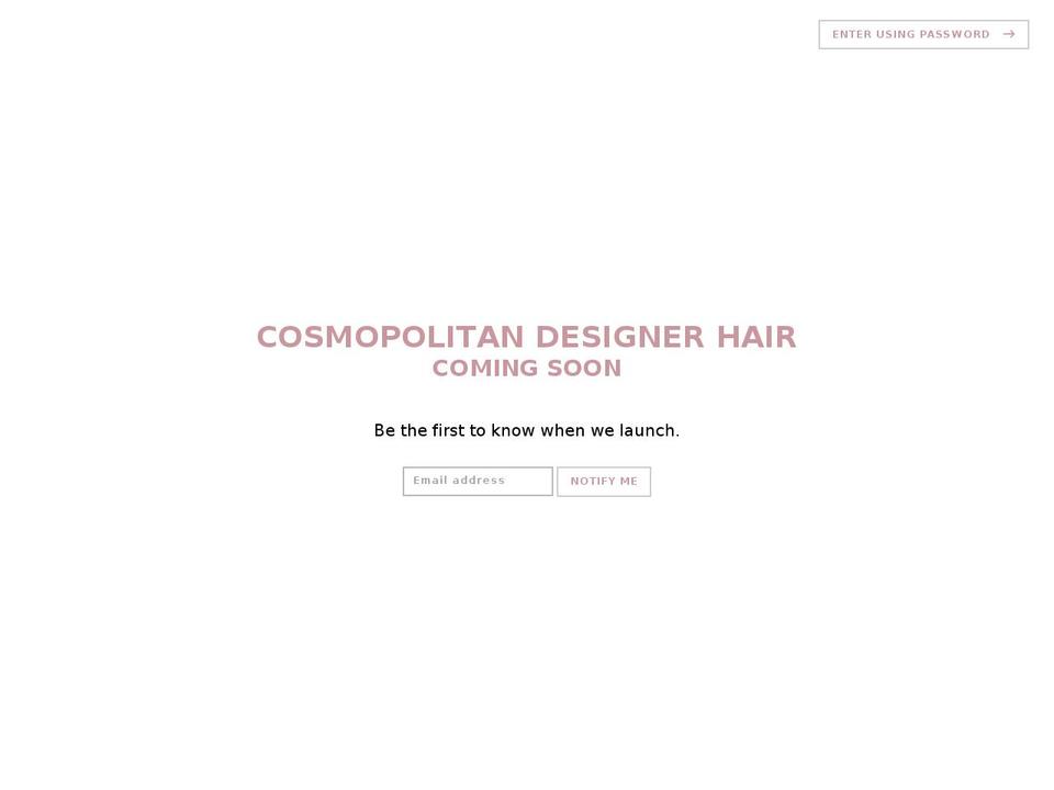 cosmopolitandesignerhair.com — Shopify storefront screenshot