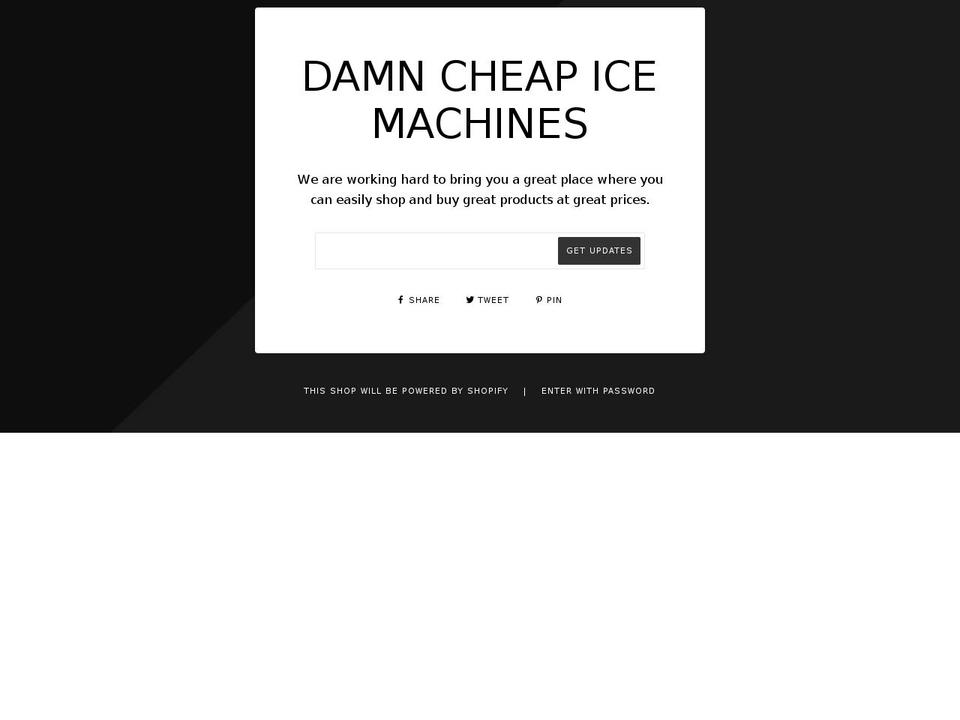 damncheapicemachines.com shopify website screenshot