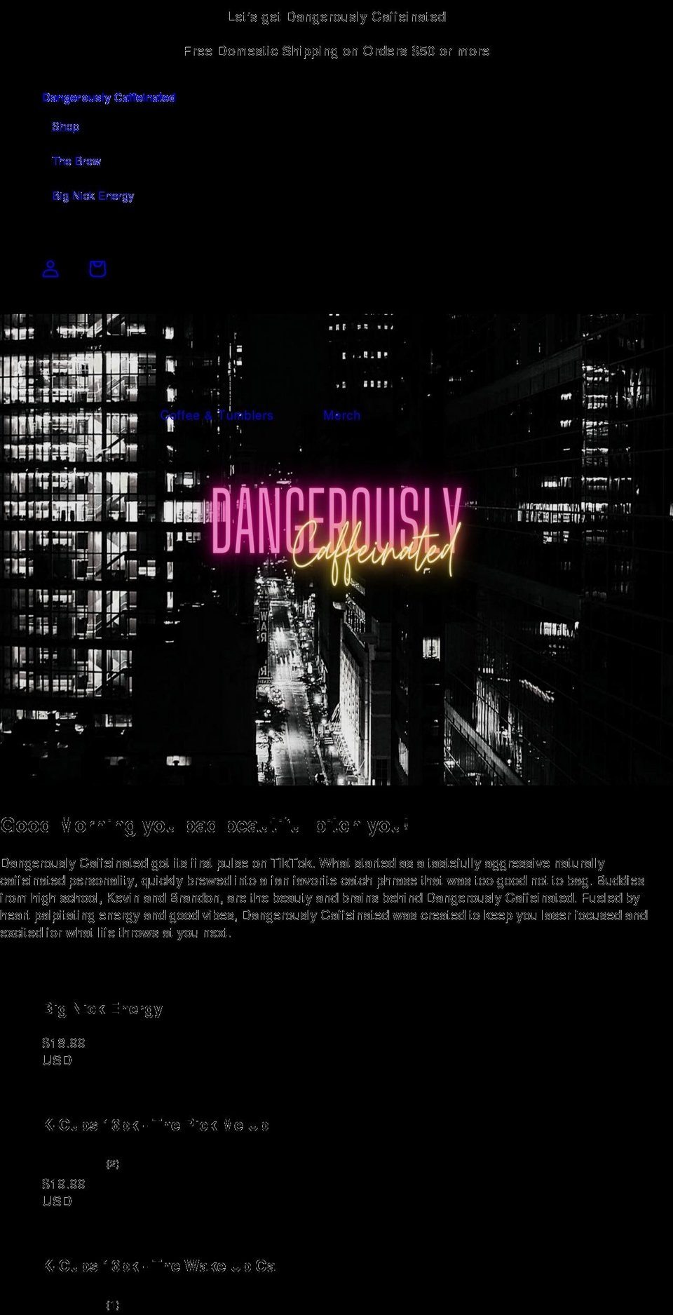 dangerouslycaffeinated.com shopify website screenshot