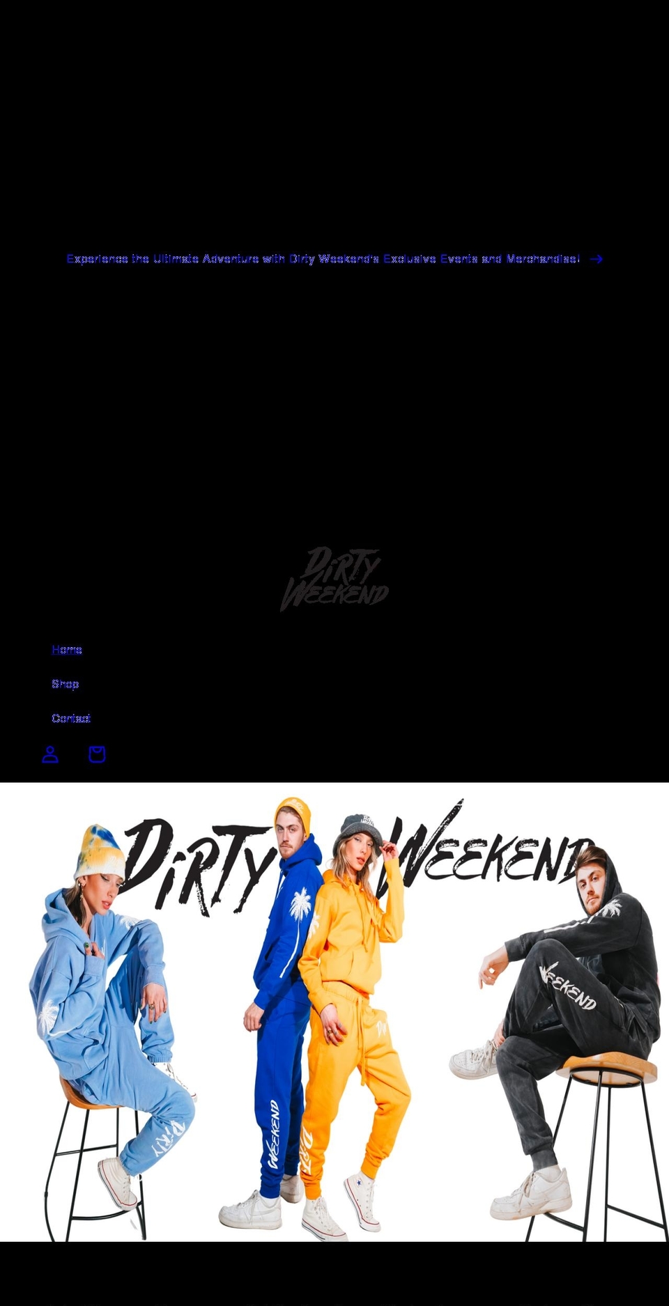 dirtyweekend.com shopify website screenshot