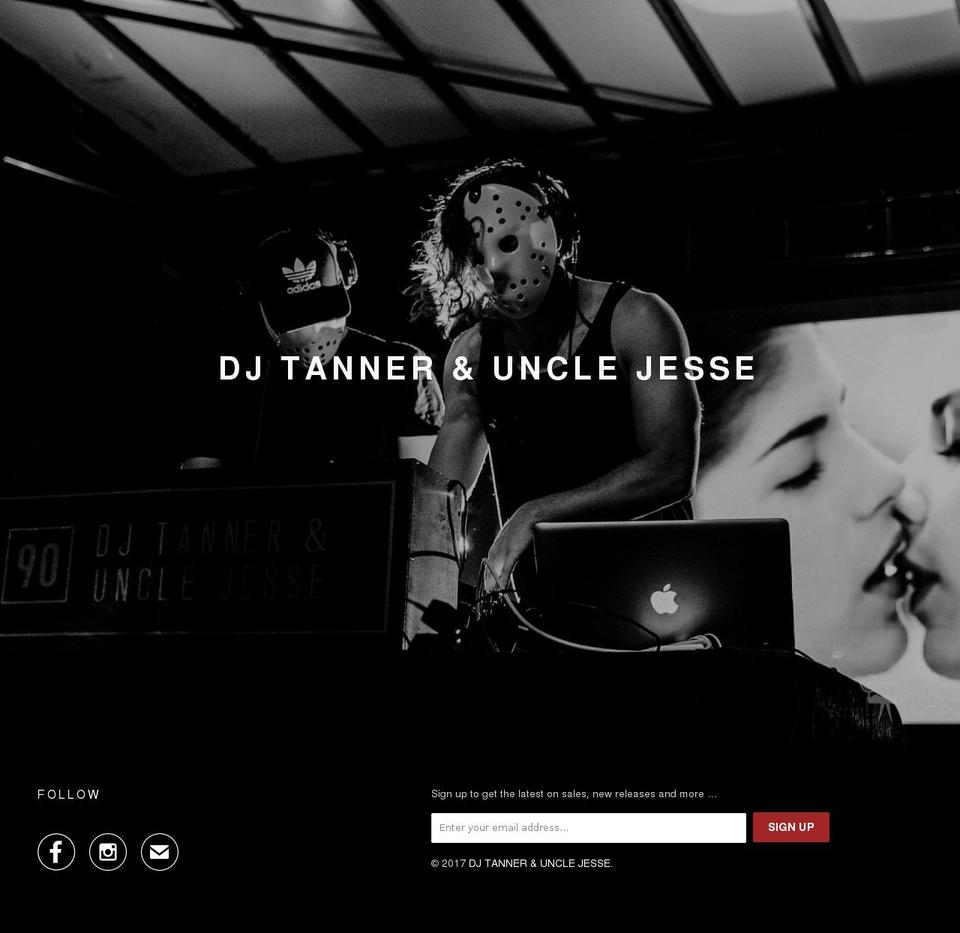 djtannerandunclejesse.com shopify website screenshot