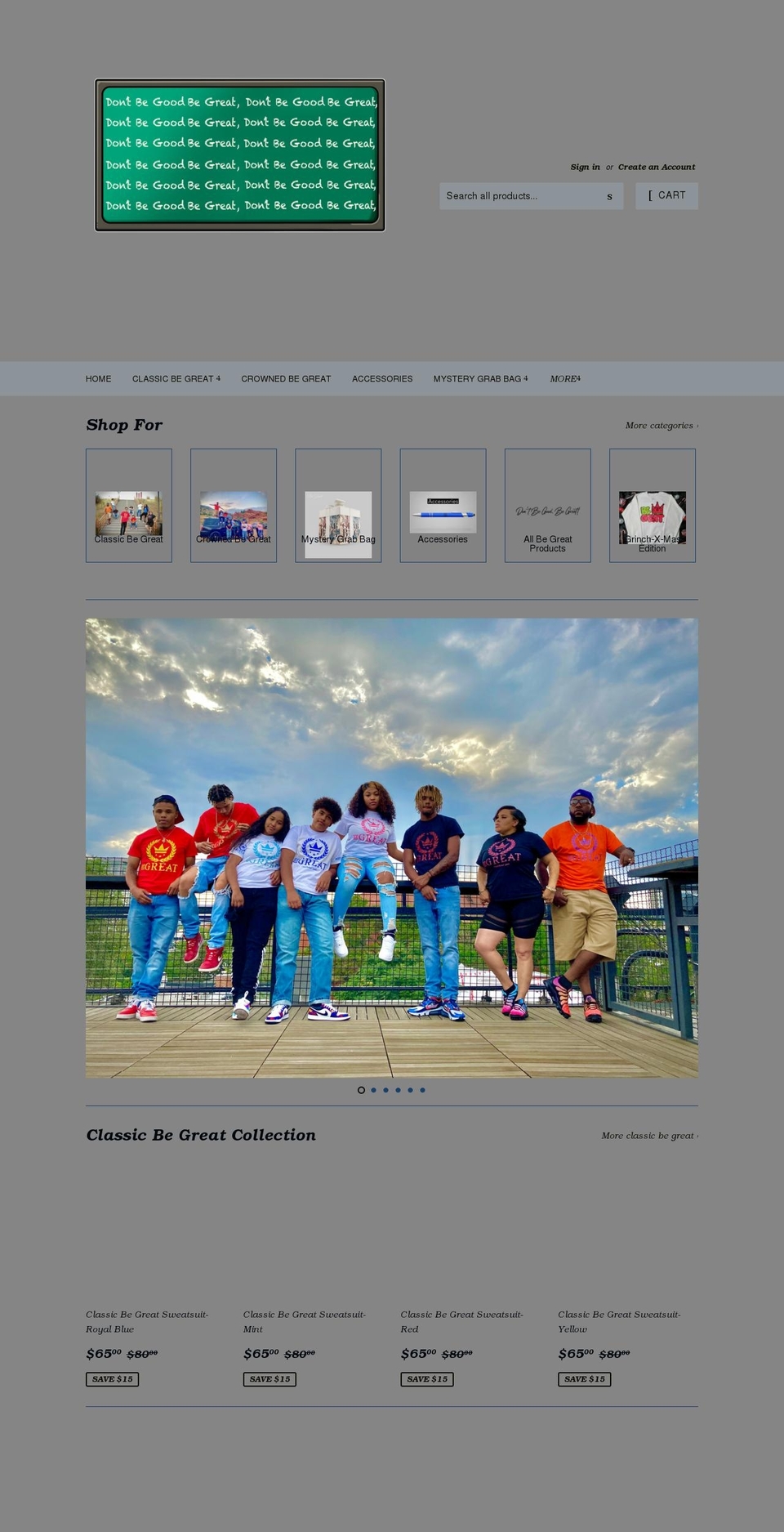 dontbegoodbegreat.com shopify website screenshot