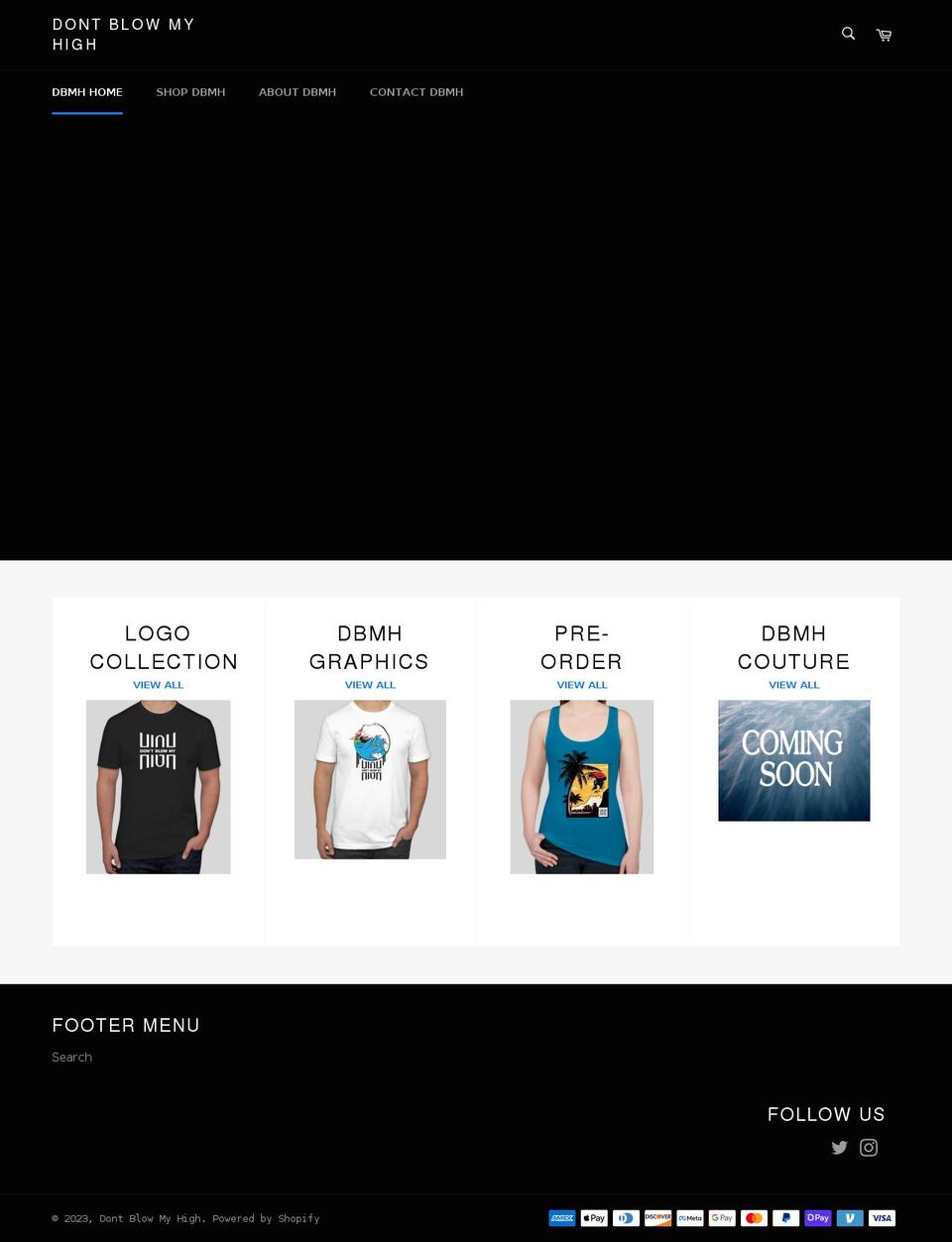 dontblowmyhigh.com shopify website screenshot
