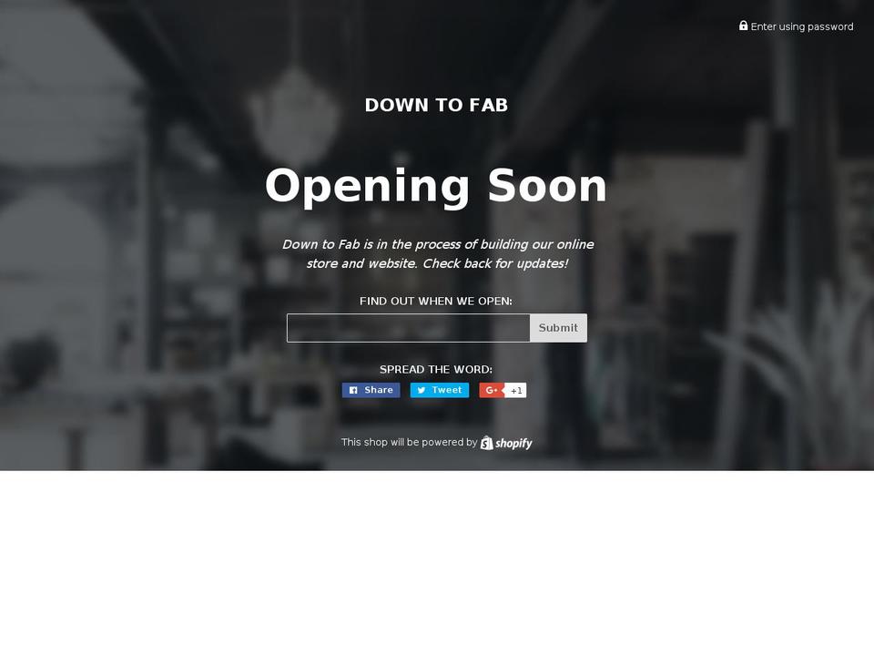 downtofab.com shopify website screenshot