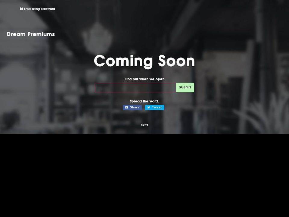 dreampremiums.com — Shopify storefront screenshot