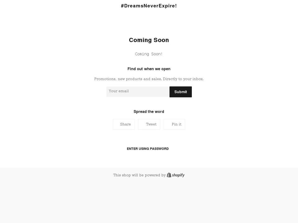 dreamsneverexpire.myshopify.com shopify website screenshot