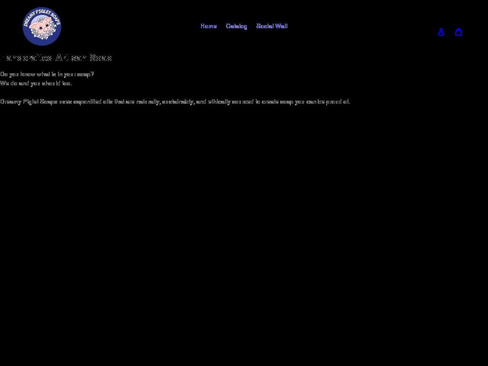 dreamypigletsoaps.com shopify website screenshot