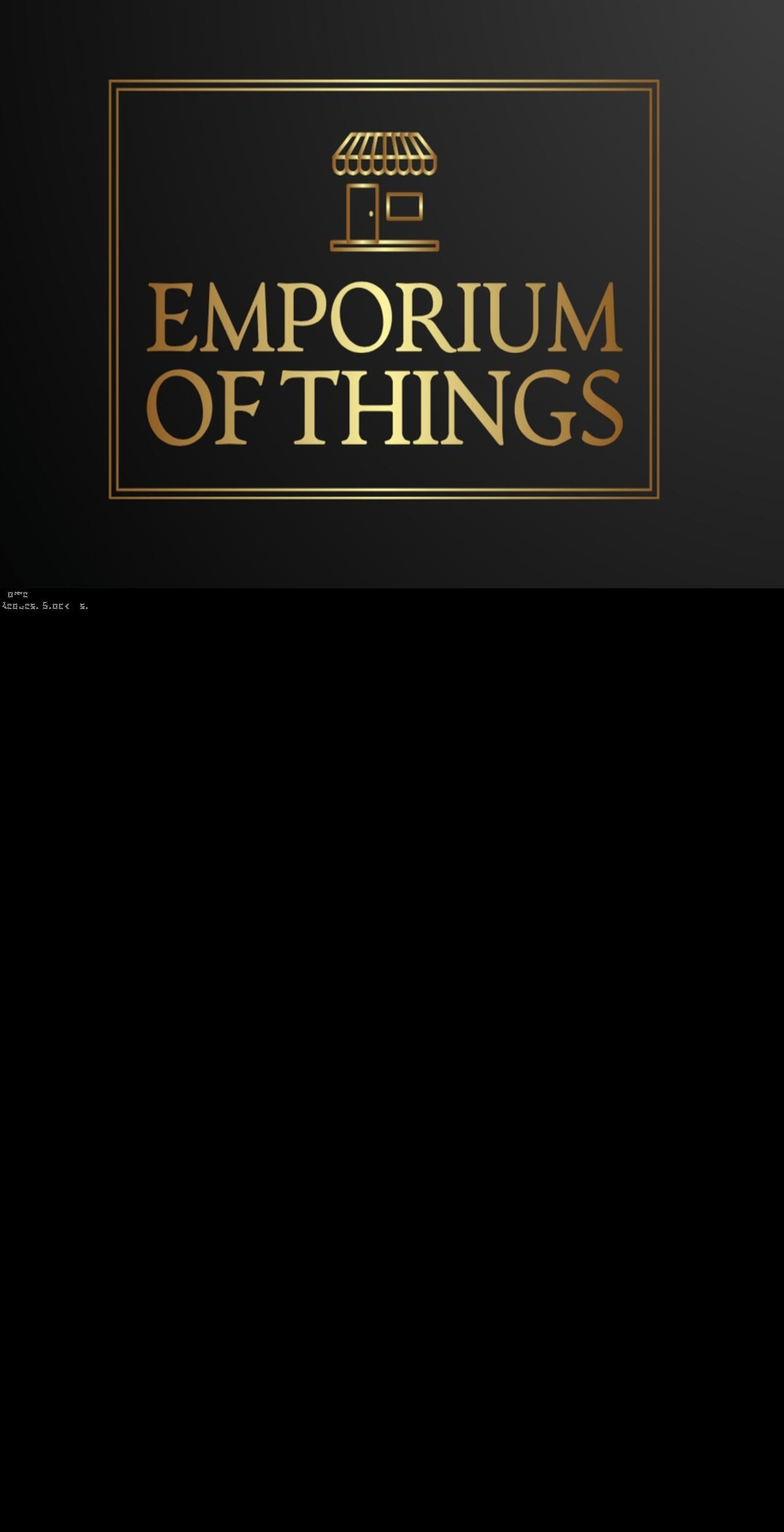 emporiumofthings.com — Shopify storefront screenshot