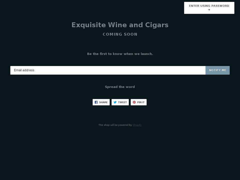 exquisitewinesandcigars.com — Shopify storefront screenshot