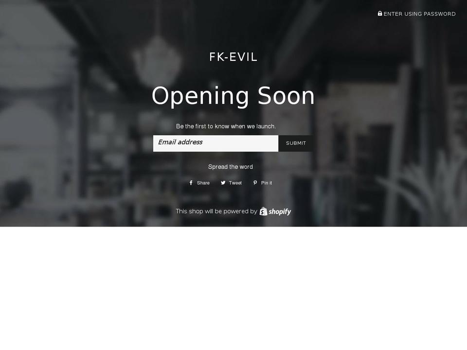 fk-evil.com — Shopify storefront screenshot
