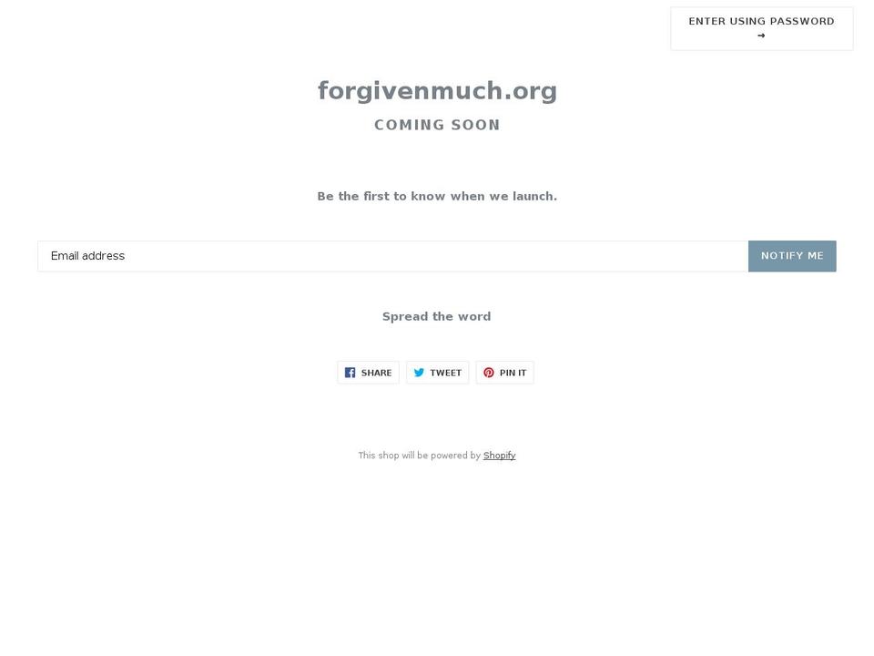 forgivenmuch.org shopify website screenshot