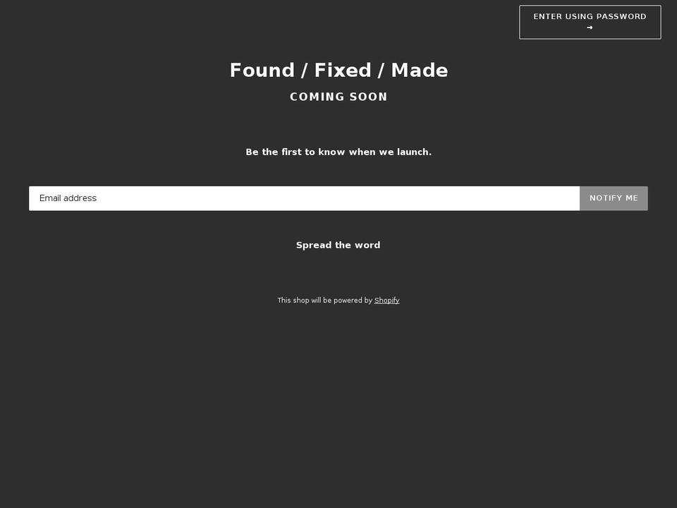 foundfixedmade.com — Shopify storefront screenshot