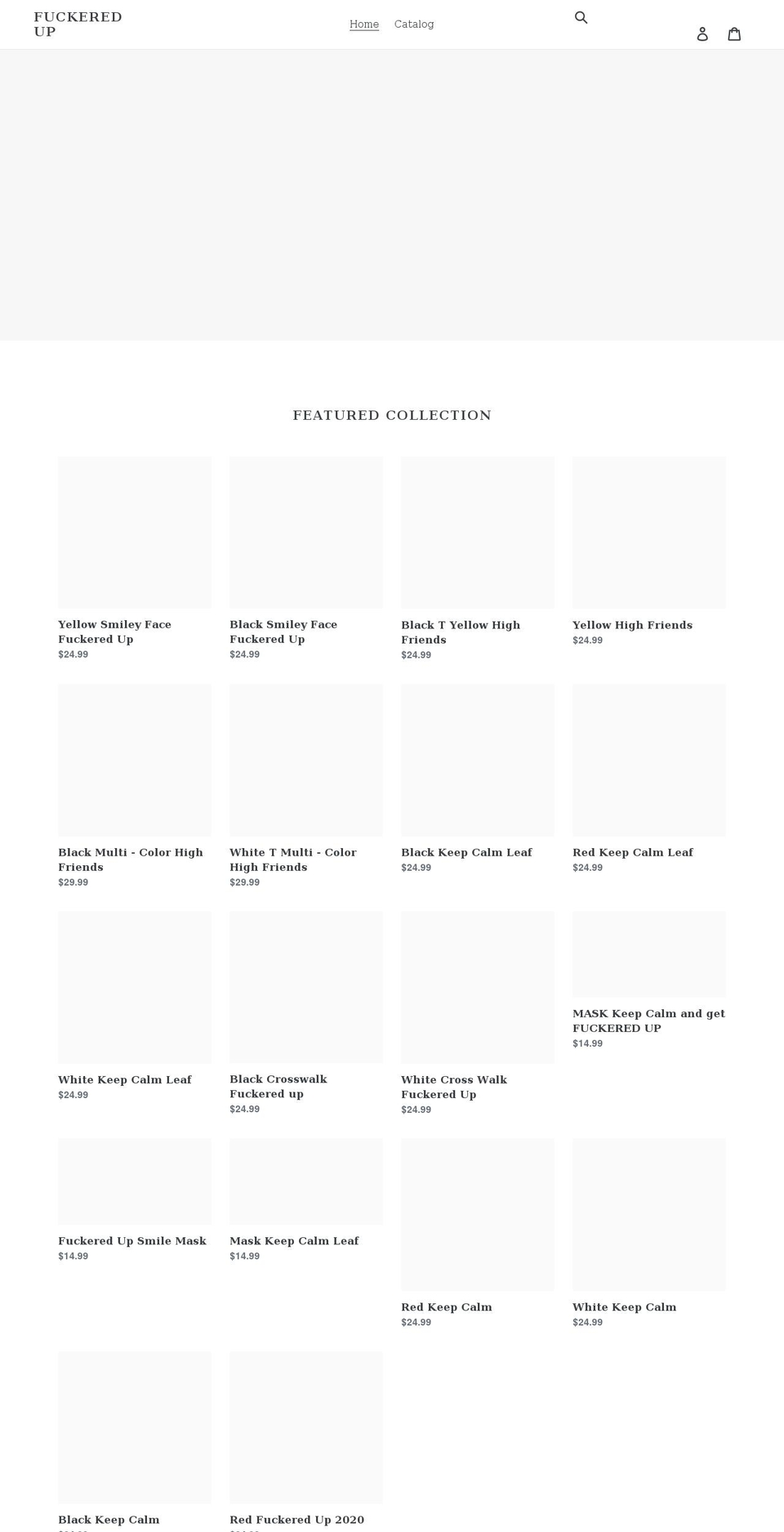 fuckeredup.com shopify website screenshot