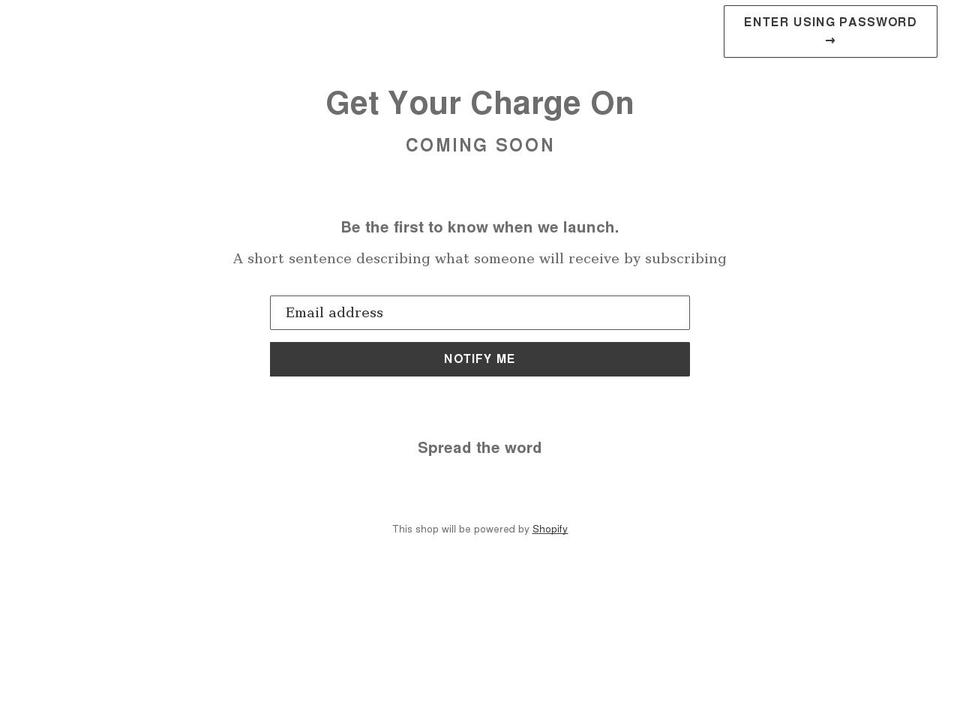 getyourchargeon.com shopify website screenshot