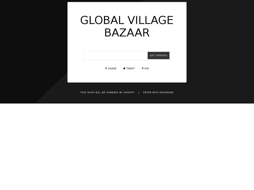 globalvillagebazaar.com — Shopify storefront screenshot