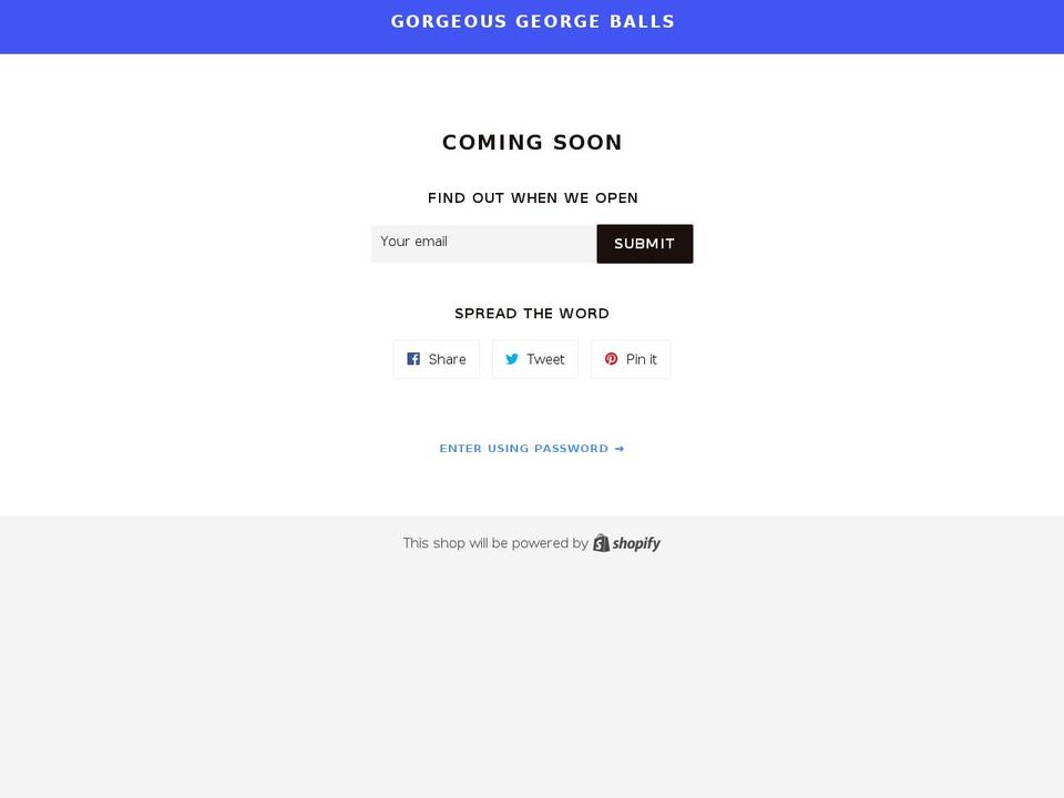 gorgeousgeorgeballs.com shopify website screenshot