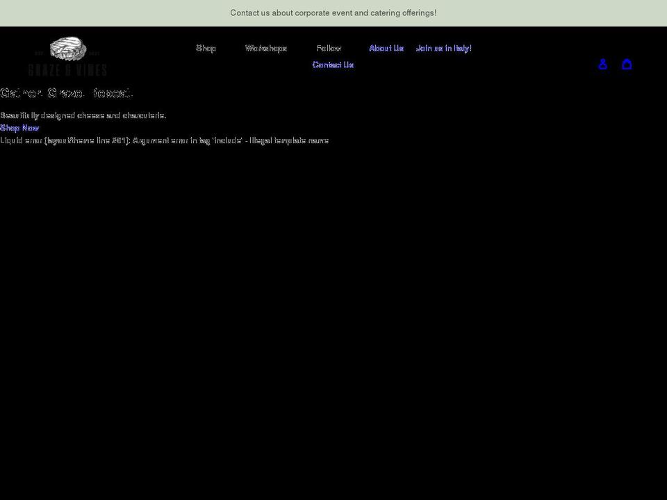 grazeandvines.com shopify website screenshot