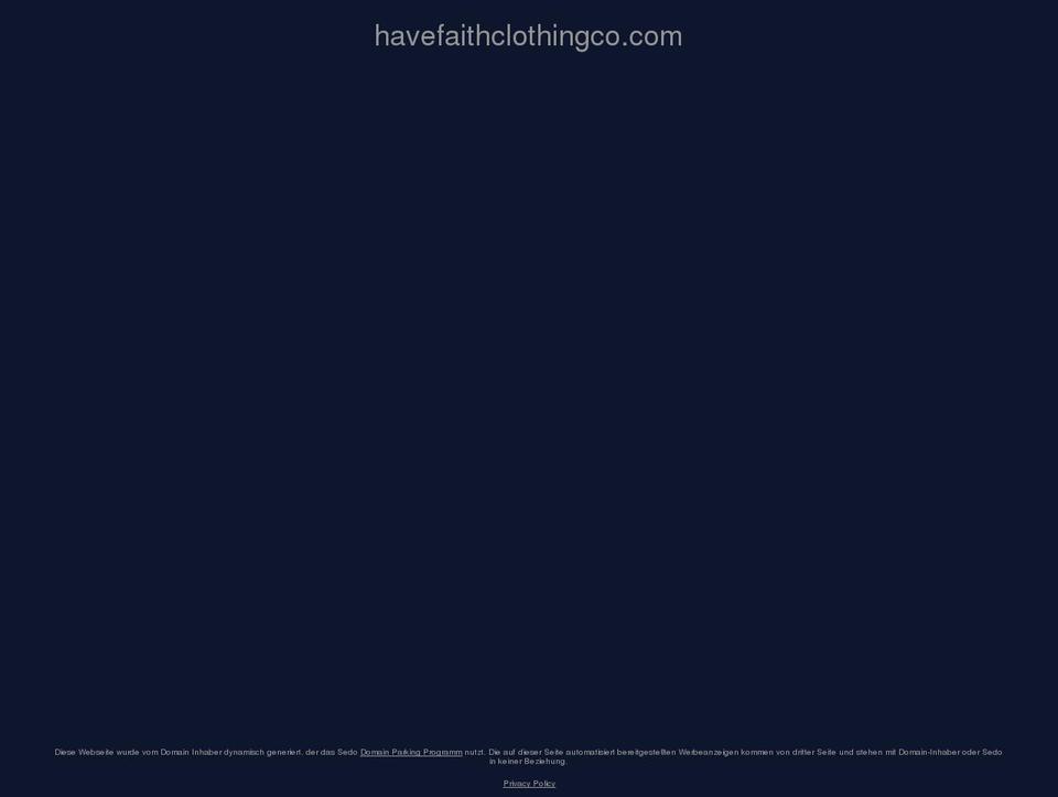 havefaithclothingco.com — Shopify storefront screenshot