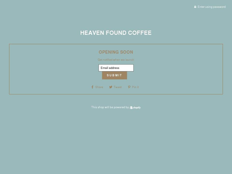 heaven-found-coffee.myshopify.com shopify website screenshot