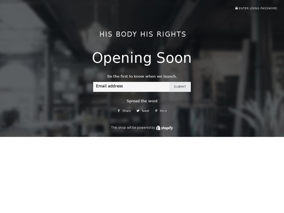 hisbodyhisrights.com shopify website screenshot