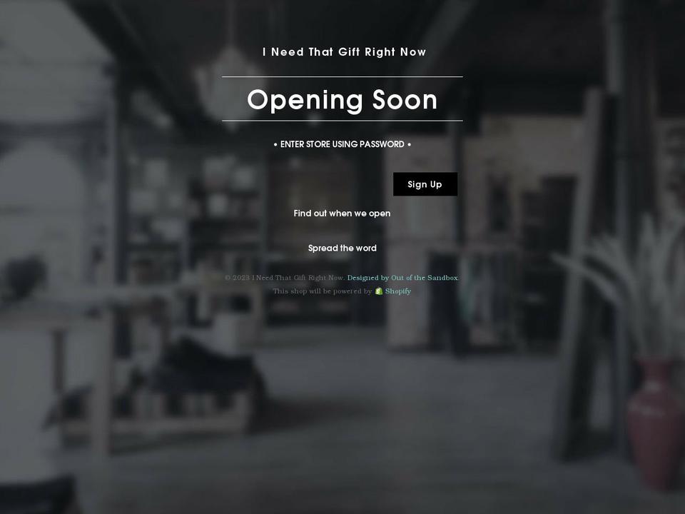 ineedthatgiftrightnow.com — Shopify storefront screenshot