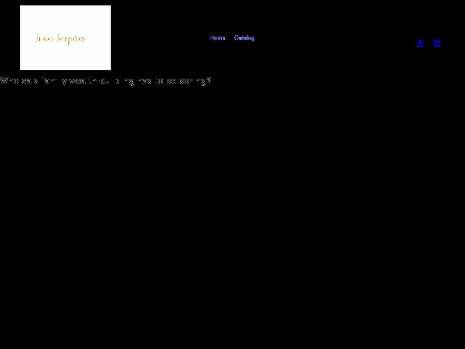 ivaninspires.com shopify website screenshot