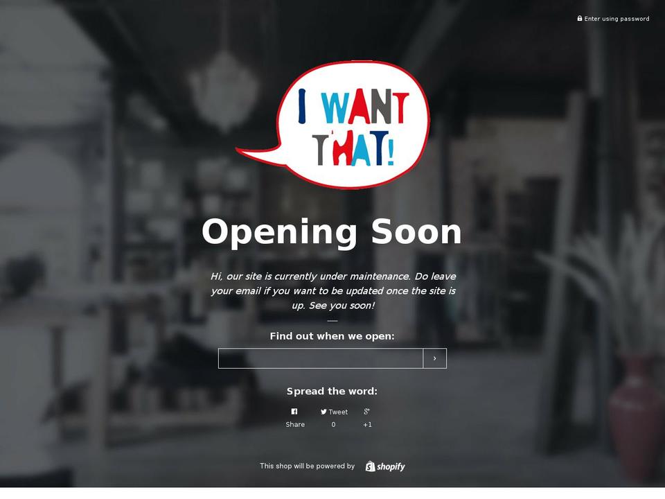 iwantthat.sg shopify website screenshot