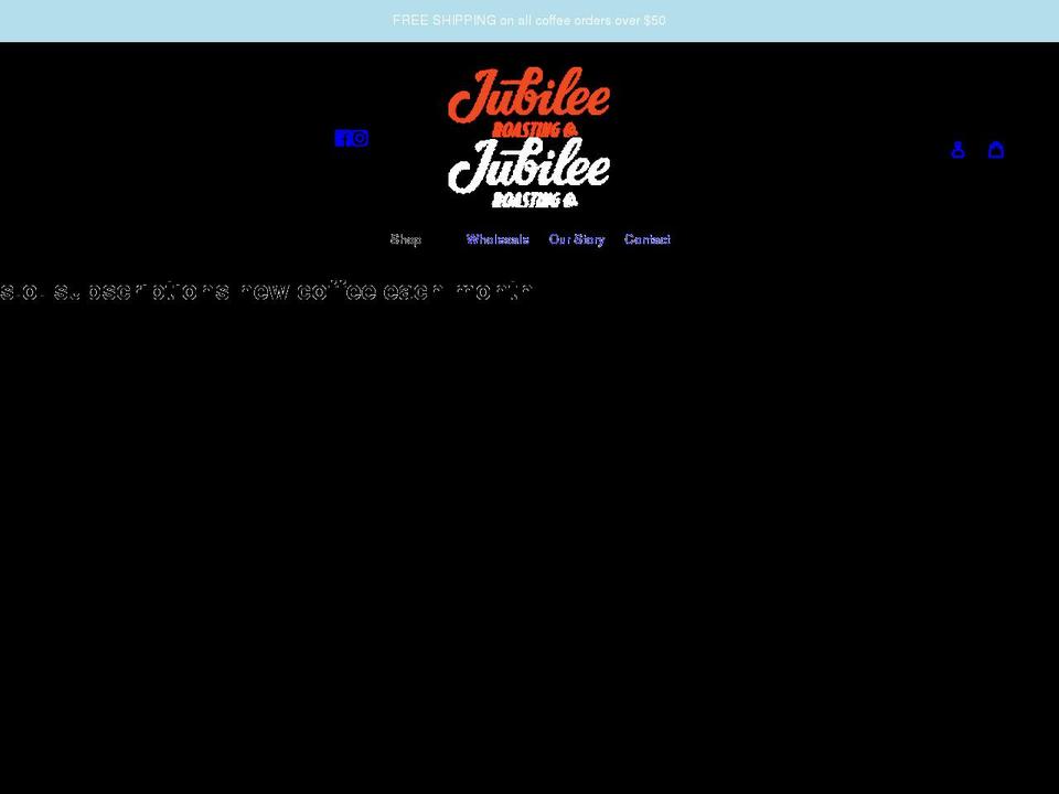 jubileeroastingco.com shopify website screenshot