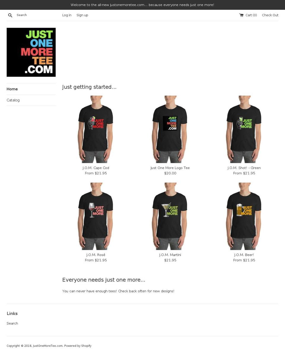 justonemoretee.com shopify website screenshot