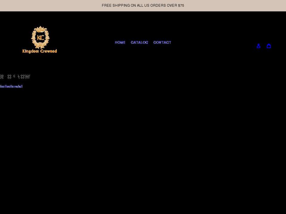 kingdomcrowned.com shopify website screenshot