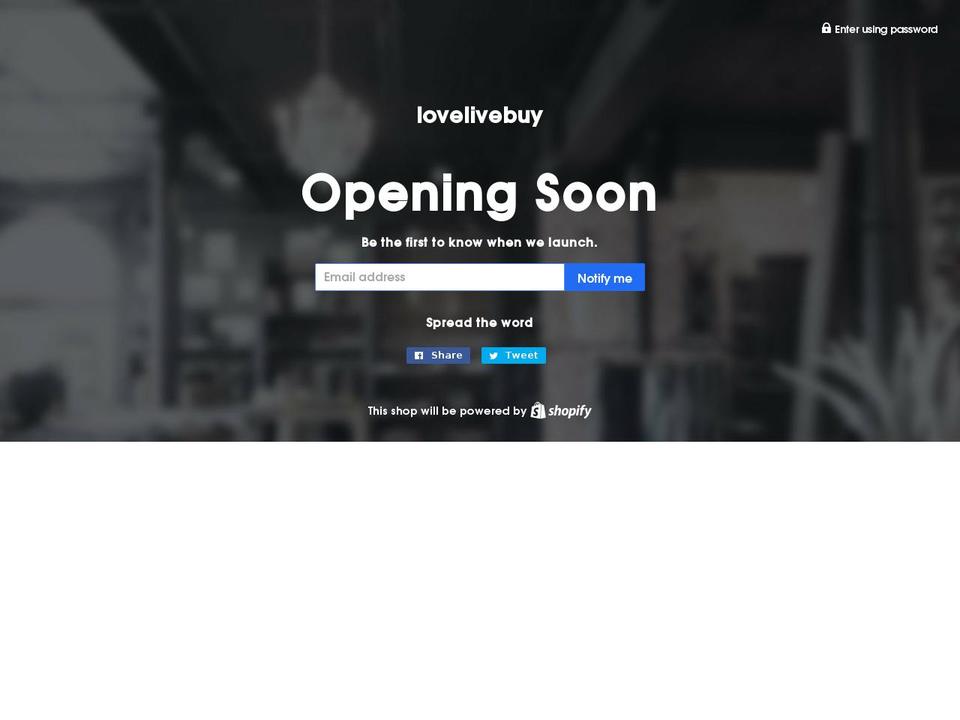 lovelivebuy.com — Shopify storefront screenshot