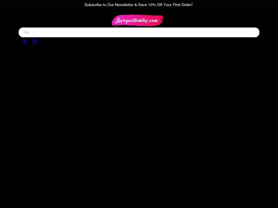 lovequoteables.com shopify website screenshot