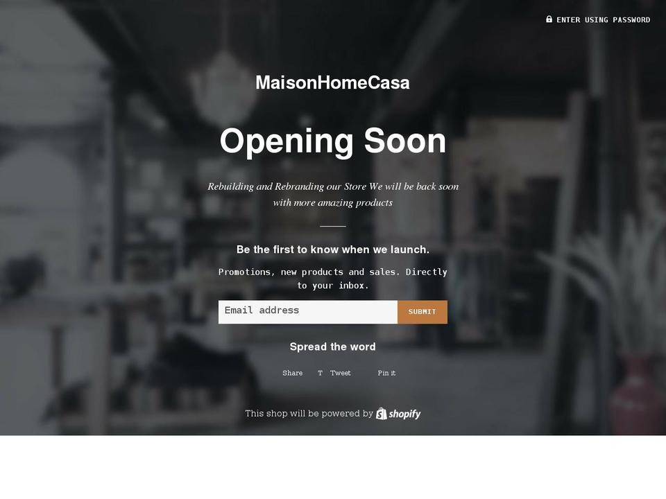 New Site Shopify theme site example maisonhomecasa.com