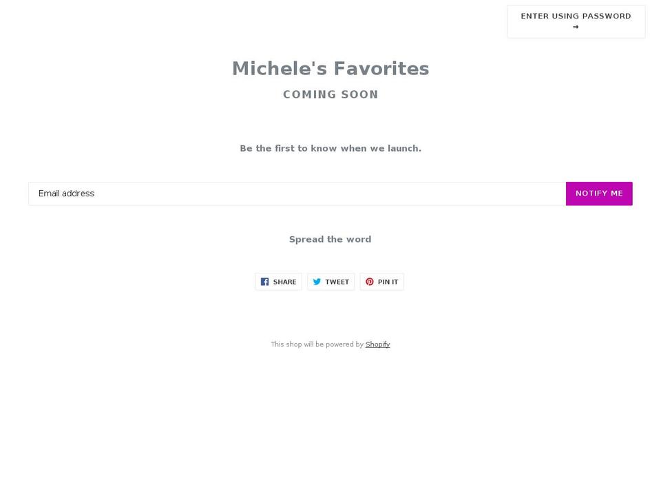michelesfavorites.com — Shopify storefront screenshot