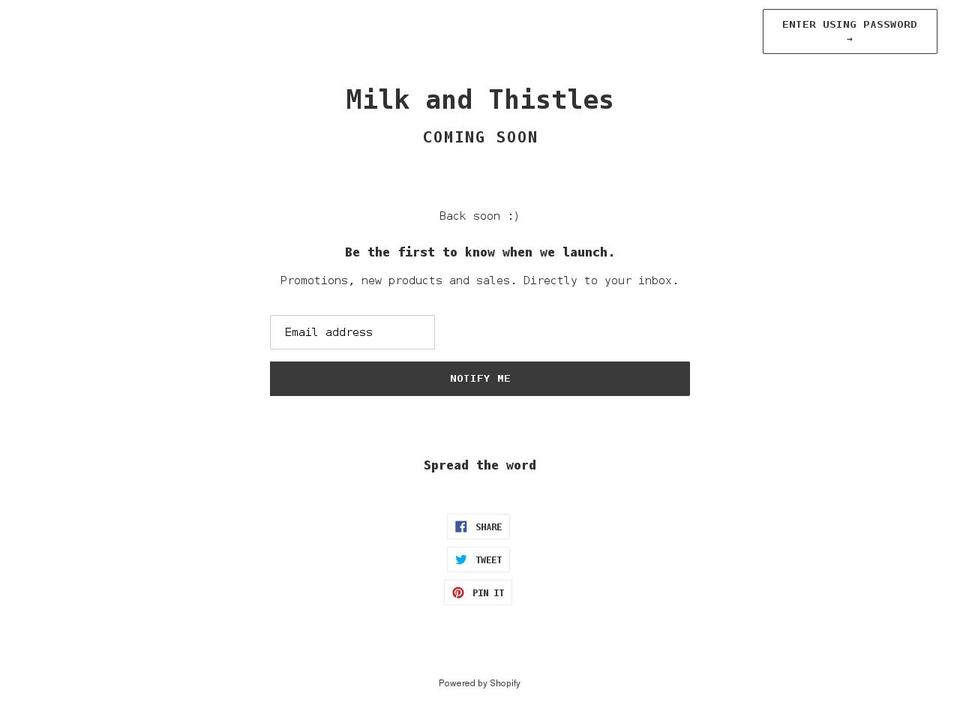 milkandthistles.com shopify website screenshot